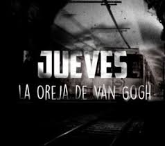 Jueves, de la oreja de van gogh. Jueves De La Oreja De Van Gogh Para La Llorona La Barca De Caronte