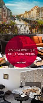 We did not find results for: Ubernachtung Im Boutique Hotel In Strasbourg Als Geschenk Mydays Strassburg Hotel Kurzurlaub Strassburg