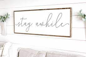 Stay Awhile Sign Stay Awhile Wood Sign Living Room Signs Etsy Room Signs Room Wall Decor Stay Awhile Sign