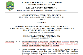 Surat keputusan (sk) keuchiek merupakan salah satu bentuk administrasi gampong. Contoh Sk Kepala Desa Untuk Pengangkatan Kader Posyandu Anakciremai