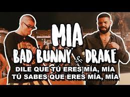 Mine) is a song by puerto rican rapper bad bunny featuring vocals from canadian rapper drake. Bad Bunny Feat Drake Mia Letra Lyrics Youtube