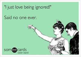Ignored Me Quotes Funny Funny Thank You Funny Words