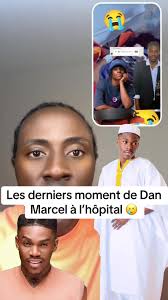 Les derniers moments de Dan Marcel à l'hôpital