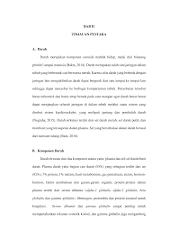 Plasma darah tersusun atas • protein yang terdiri plasma darah karena mengandung 90% air terdiri atas albumin,fibrinogen dan serum. Http Repository Poltekkes Denpasar Ac Id 398 3 Bab 20ii Pdf