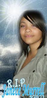 Janece Renee Murrell (1992-2011)