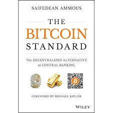 Check spelling or type a new query. The Bitcoin Standard The Decentralized Alternative To Central Banking Ammous Saifedean 9781119473862 Amazon Com Books