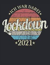 Germany extends covid lockdown until march 7. Lockdown Spruche Der Lockdown Ist Jetzt Fast Ein Halbes Jahr Lustige Bilder Spruche Witze Echt Lustig Lockdown In England Began In Early January And No Firm End Date Has Been