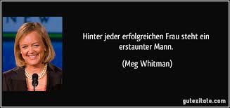 20 eine frau tut, was der mann will, wenn er verlangt, was sie wünscht. Hinter Jeder Erfolgreichen Frau Steht Ein Erstaunter Mann