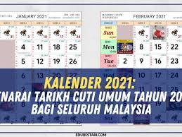 Malaysia long weekends 2018 | malaysia public holidays 2018. Kalender 2021 Senarai Tarikh Cuti Umum Tahun 2021 Bagi Seluruh Malaysia Edu Bestari