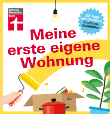 Irgendwann verspüren junge menschen das bedürfnis nach selbstständigkeit und kehren „hotel mama den rücken. Meine Erste Eigene Wohnung 333 Tipps Zum Umziehen Einziehen Wohlfuhlen Mietvertrag Prufen Heimwerken Von Stiftung Warentest Eigner Christian Amazon De Bucher