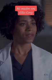 Maggie: MI madre era Ellis Grey 🫠...