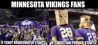 Nfl Memes V Tvittere Vikings Fans Be Like Http T Co 6ow5hh8h0t
