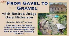 From Gavel to Gravel: One judge's Journey From...
