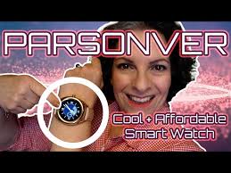 PARSONVER PSLD1 || Cool and Affordable || Smart Watch Review and Demo