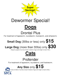 Drontal plus 22.7mg is a dewormer used in treating a variety of parasite infection. It Shouldn T Cost A Fortune To Vaccinate Your Pet Central California Spca Fresno Ca