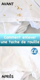 Enfin Une Astuce Pour Enlever Une Tache De Rouille Facilement Tache De Rouille Enlever Tache De Rouille Rouille