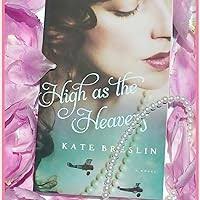 High as the Heavens: Breslin, Kate: 9780764217814: Amazon.com: Books