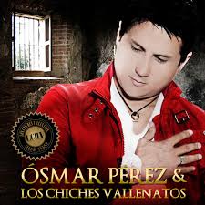 Osmar Pérez y los Chiches Vallenatos
