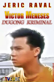 Victor Meneses: Dugong Kriminal (1993)