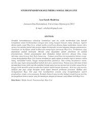 STUDI FENOMENOLOGI MEDIA SOSIAL BIGO LIVE Ayu Sarah Shabrina Jurusan Ilmu  Komunikasi, Universitas Diponegoro2013 E-mail: srhchls