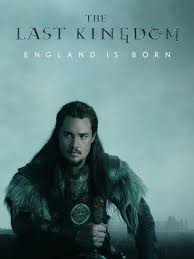 مسلسل The Last Kingdom S1 2015 طاقم العمل فيديو الإعلان صور النقد الفني مواعيد العرض