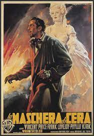 House Of Wax 1953 Starring Vincent Price Frank Lovejoy Phyllis Kirk Italian Film Poster Vincent Price Movie Posters Vintage Vintage Movies