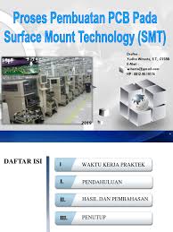 Cara permohonan kolej vokasional (kv) dan sekolah menengah teknik (smt) ambilan januari tahun 2021. Proses Pembuatan Pcb By Smt