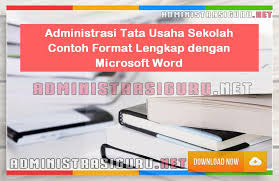 Wiki Edukasi Administrasi Tata Usaha Sekolah Contoh Lengkap Format Microsoft Word Microsoft Excel Microsoft Word Microsoft