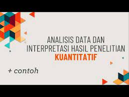 Pada umumnya, pengetahuan memiliki kemampuan prediktif terhadap sesuatu sebagai hasil pengenalan atas suatu pola. Ppf Analisis Data Dan Interpretasi Hasil Penelitian Kuantitatif Youtube