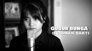 ★ this makes the music download process as comfortable as possible. Gugur Bunga Di Taman Bakti Cover By Hanin Dhiya Youtube