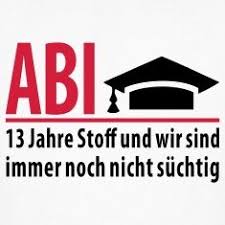 Suchbegriff Coole Spruche T Shirts Spreadshirt Abi Spruche Abi Plakat Spruche Abi Plakate