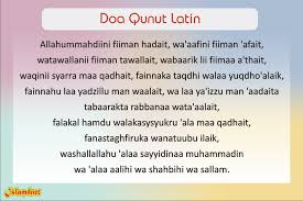 Tak lupa akan diberikan juga tata cara doa qunut dan artinya. Doa Qunut Shubuh Arab Latin Dan Artinya Islamdnet