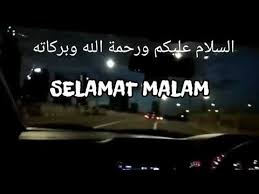 Tentu saja hal ini merusak jam tidur yang berdampak pada. Ucapan Selamat Malam Islami Youtube