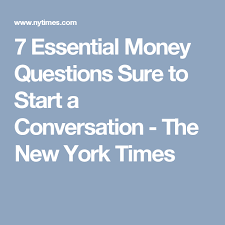 7 Essential Money Questions Sure To Start A Conversation This Or That Questions Investing Money Money