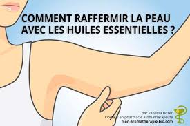 Comment Raffermir La Peau Avec Une Huile Essentielle Raffermissante Pour Le Corps Efficace Raffermir Corps Raffermir Peau Huiles Essentielles