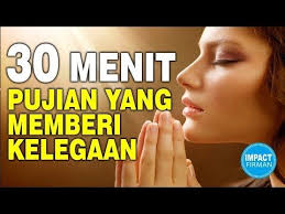 30 Menit Lagu Rohani Yang Memberi Kelegaan Youtube Lagu Rohani Buku Lagu