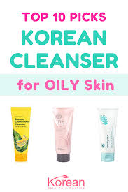 See Why These 6 Are The Best Korean Cleanser For Oily Skin In 2020 Cleanser For Oily Skin Oily Skin Care Routine Oily Skin Care