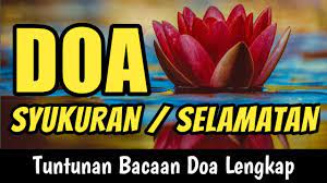 Doa Acara Syukuran Dan Selamatan Lengkap Youtube