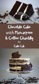 Chocolate Cake With Mascarpone And Coffee Chantilly Chocolate Cake With Coffee Chocolate Espresso Cake Chocolate Cake
