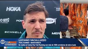 1000 PARTICIPANTES EN EL TRAIL RUNNING DEL FIN DE SEMANA, LUCIANO  VACCALLUZZO: me pone muy contento la calidad de competidores que tuvimos,  los corredores de otras provincias nos decían que lindo ...