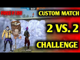 Free fire is a mobile game where players enter a battlefield where there is only one. Free Fire Custom Match 2 Vs 2 Gameplay Clash Squad Rank Match Custom Gameplay In Free Fire Youtube