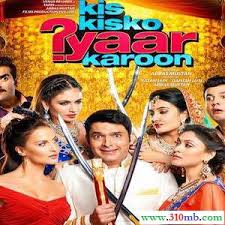 Download Kis Kisko Pyaar Karu 2015 375mb Dvdrip 480p Esubs Bollywood Latest 300 Mb Movies Mobile Version