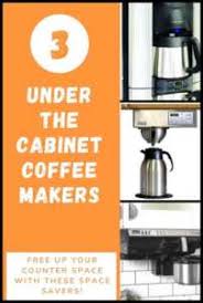 Check spelling or type a new query. Top 3 Under The Cabinet Coffee Maker Great Space Saver Not To Miss