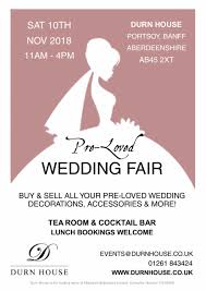 77,000+ vectors, stock photos & psd files. Preloved Wedding Fair At Durn House Portsoy Aberdeenshire 10th November 2018