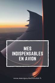Mes Indispensables Pour Voyager En Avion Astuces Tenue De Voyage Tenue De Voyage Voyage Tahiti Voyage Avion