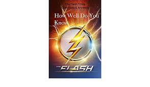 The flash | the cw, netflix. How Well Do You Know The Flash The Flash Trivia Questions Answers The Flash Trivia By Marquez Victor Amazon Ae