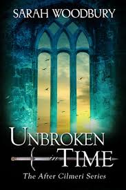 Read unlimited* books and audiobooks on the web, ipad, iphone and android. Unbroken In Time The After Cilmeri Series Ebook By Sarah Woodbury 1230003603031 Rakuten Kobo United States