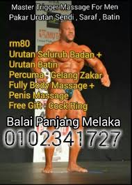 Urut tradisional wanita kemaman, call atau wassap boleh (1) urut wanita tradisional kemaman, wed 24/feb/2021 9:34am urut tradisional wanita kemaman, terus ke rumah anda. Trigger Massage For Men Urutan Khas Untuk Lelaki 2450 Batu 2 3 4 Jalan Malim 75250 Malacca City 2021