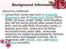 He was born in arkabutla, mississippi, the united states to father robert earl jones and mother ruth connolly. How I Found My Voice By James Earl Jones Unit 9 ä¸»è®²äºº èµµä¿æ¢… Ppt Download