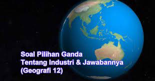 We did not find results for: 40 Soal Pilihan Ganda Tentang Industri Jawabannya Geografi 12 Muttaqin Id